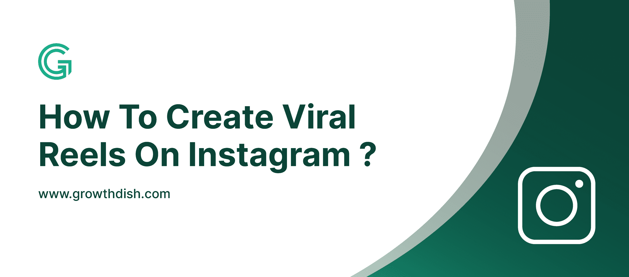 How To Create Viral Reels On Instagram